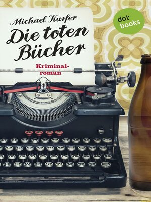cover image of Die toten Bücher